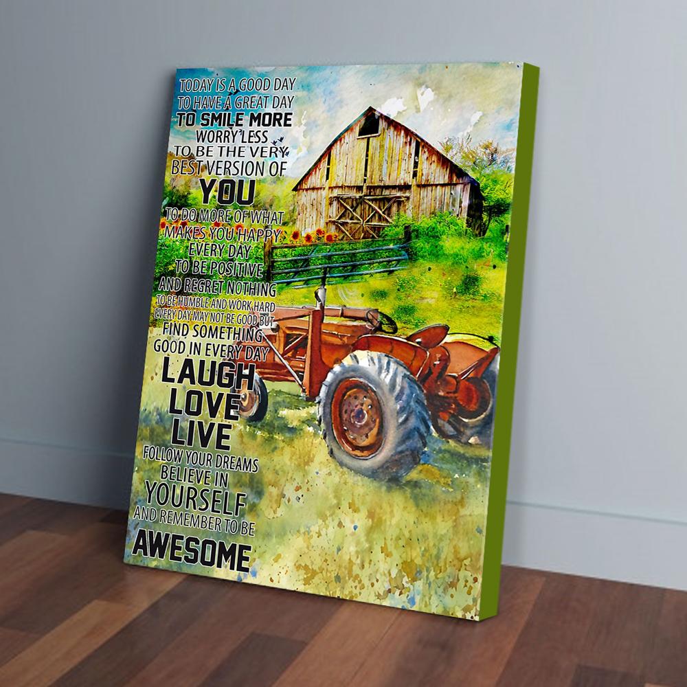 today-is-good-day-to-smile-more-tractor-poster-canvas-lesgusa